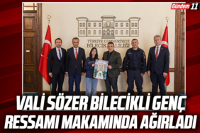Vali Sözer Bilecikli Genç Ressamı Makamında Ağırladı