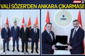 Vali Sözer'den Ankara Çıkarması!