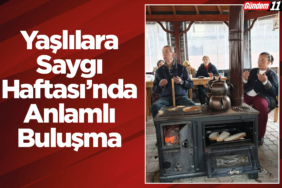 Yaşlılara Saygı Haftası’nda Anlamlı Buluşma