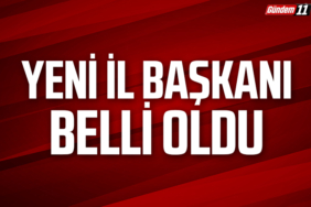 Yeni İl Başkanı belli oldu
