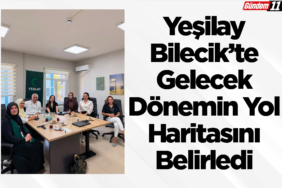 Yeşilay Bilecik’te Gelecek Dönemin Yol Haritasını Belirledi