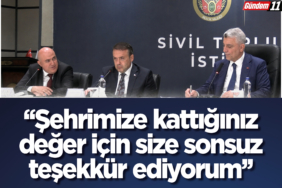 ''şehrimize kattığınız değer için size sonsuz teşekkür ediyorum''