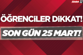 son gün 25 Mart!